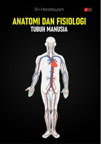 Image of Anatomi dan Fisiologi Tubuh Manusia