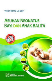 Image of Asuhan Neonatus Bayi dan Anak Balita