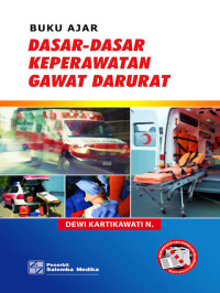 Image of Buku Ajar Dasar Keperawatan Gawat Darurat
