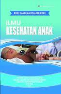 Image of Buku Panduan Belajar KOAS Ilmu Kesehatan Anak