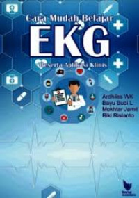Image of Cara Mudah Belajar EKG Beserta Aplikasi Klinis