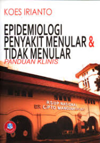 Image of Epidemiologi Penyakit Menular dan Tidak Menular : Panduan Klinis