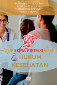 Image of Etika Profesi dan Hukum Kesehatan