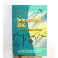 Image of Interpretasi EKG : Pedoman Untuk Perawat