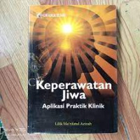 Image of Keperawatan Jiwa : Aplikasi Praktik Klinik