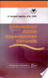 Image of Komunikasi Dalam Keperawatan Gerontik