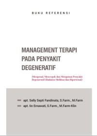 Image of Manajemen Terapi pada Penyakit Degeneratif
