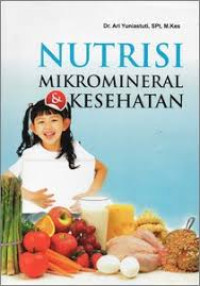 Image of Nutrisi Mikromineral dan Kesehatan