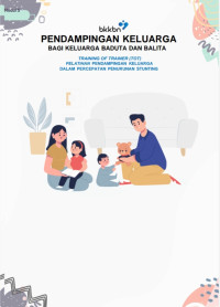 Image of Pendampingan Keluarga bagi Keluarga Baduta dan Balita