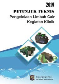Image of Petunjuk Teknis Pengelolaan Limbah Cair Kegiatan Klinik