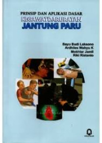 Image of Prinsip dan Aplikasi Dasar Kegawatdaruratan Jantung Paru