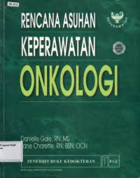 Image of Rencana Asuhan Keperawatan Onkologi