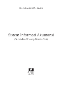 Image of Sistem Informasi Akuntansi ( Teori dan Konsep Desain SIA )